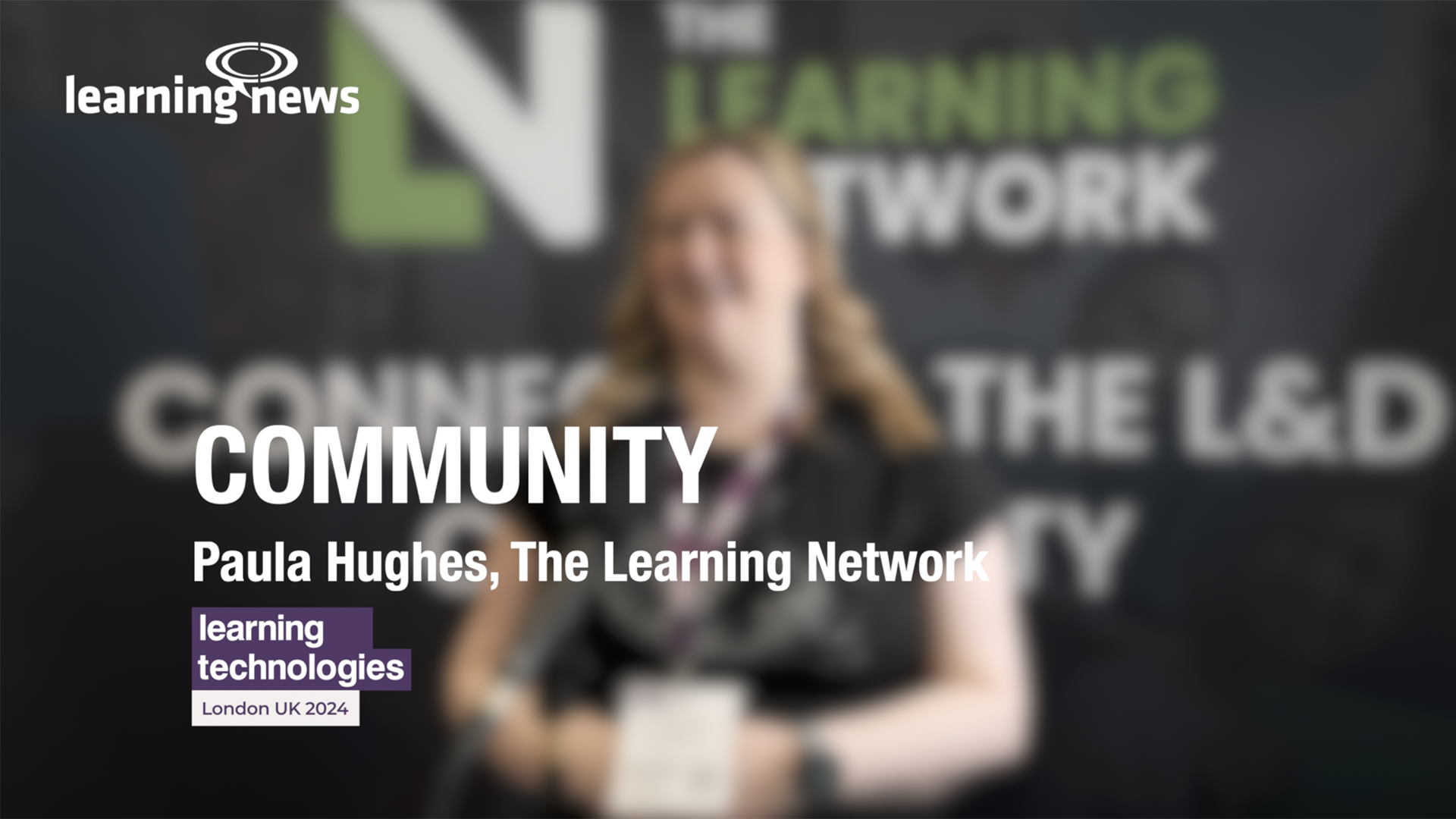 Paula Hughes with Learning News at LT2024
